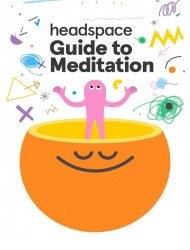 Le guide Headspace de la meditation